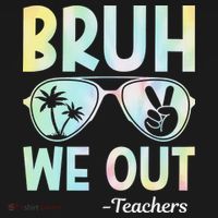 Funny Bruh We Out Teachers End Of School Year Teacher Baby Bodysuit thumb 2