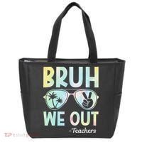 Funny Bruh We Out Teachers End Of School Year Teacher Tote Bag thumb 0