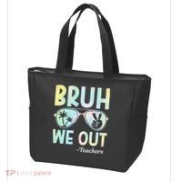 Funny Bruh We Out Teachers End Of School Year Teacher Tote Bag thumb 3