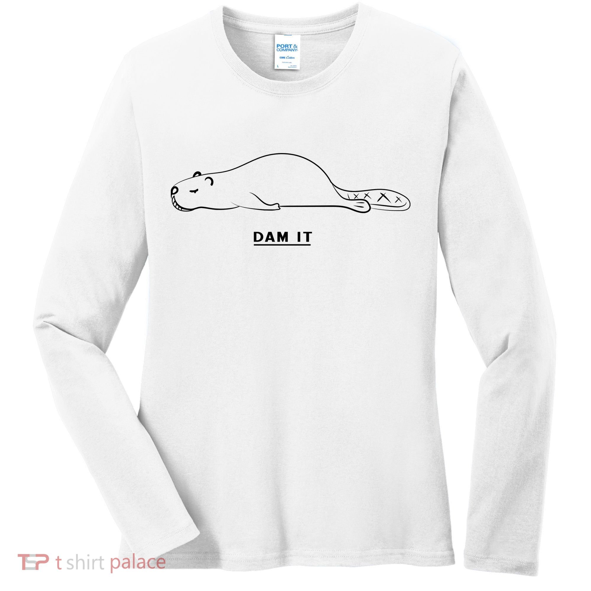 Funny Beaver Wildlife Pun Dam It Women's Long Sleeve Shirt