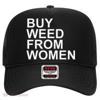 Funny Buy Weed From Women Apparel Hat thumb 0