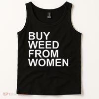 Funny Buy Weed From Women Apparel Tank Top thumb 2
