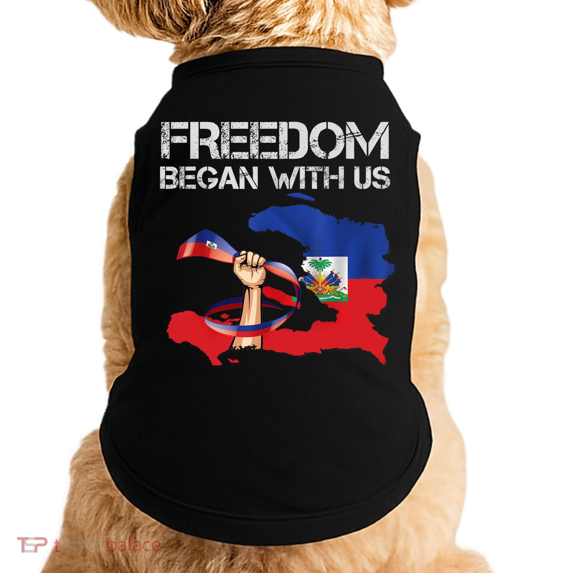 Freedom Began With Us Haitian Flag Happy Independence Day Doggie Tank