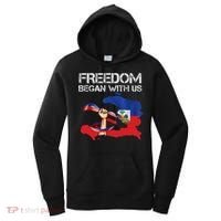 Freedom Began With Us Haitian Flag Happy Independence Day Women's Hoodie thumb 0