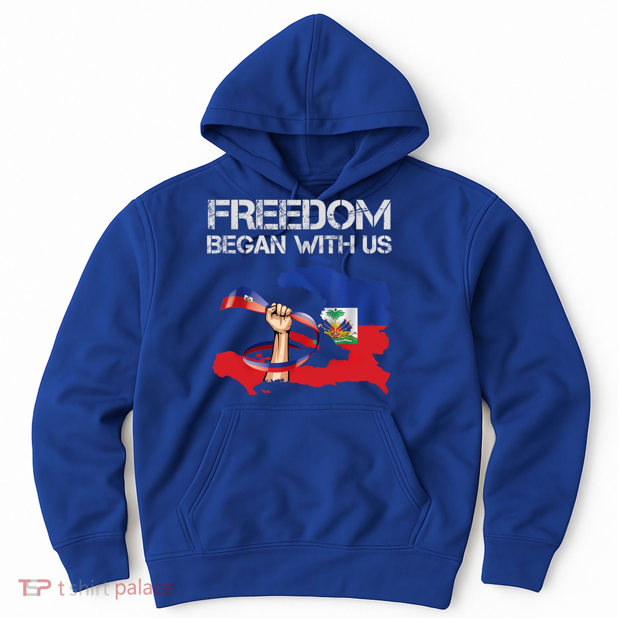 Freedom Began With Us Haitian Flag Happy Independence Day Hoodie
