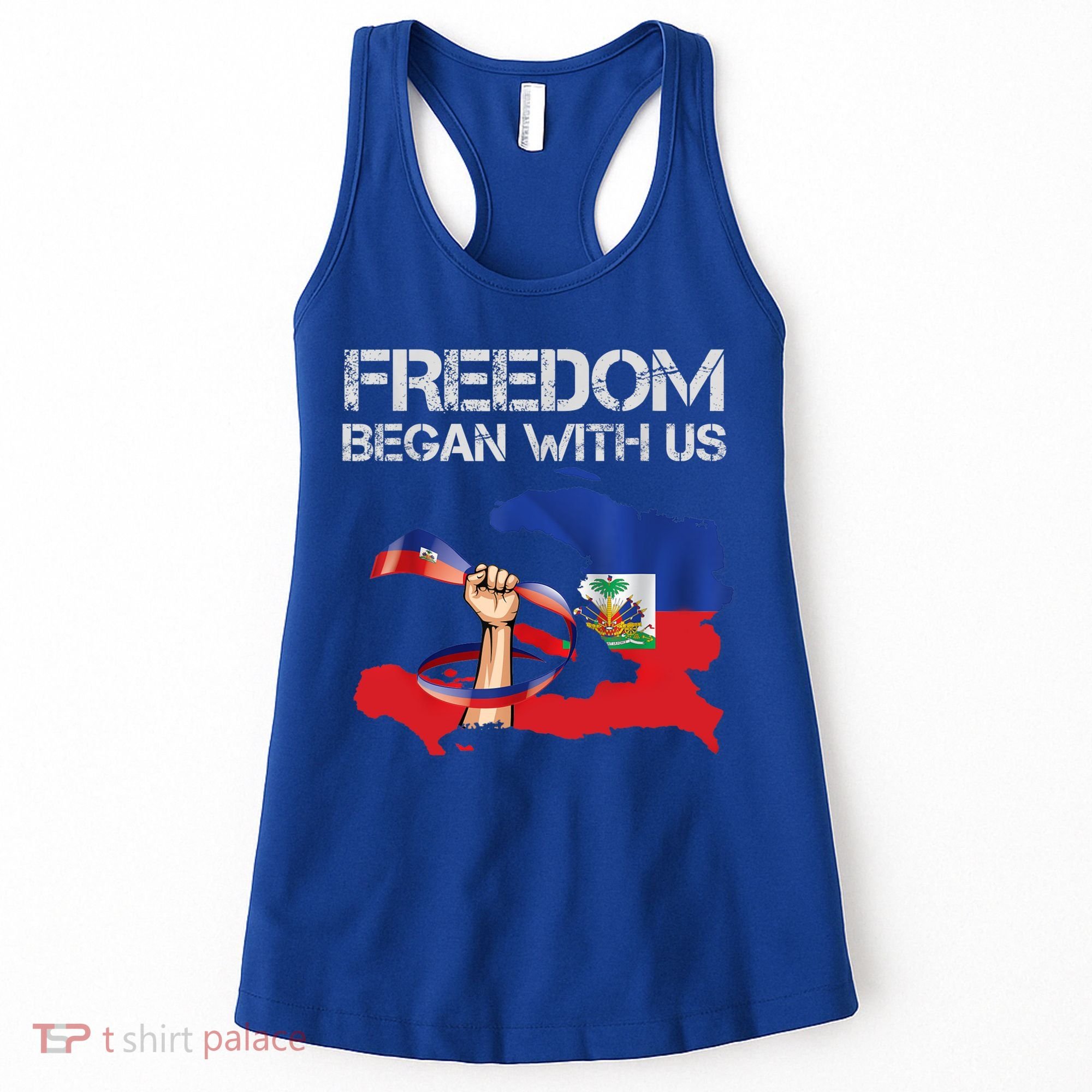 Freedom Began With Us Haitian Flag Happy Independence Day Women's Tank Top