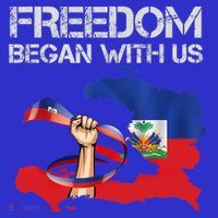Freedom Began With Us Haitian Flag Happy Independence Day Baby Bodysuit thumb 2