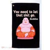 Fat Buddha You Need To Let That Shit Go Golf Towel thumb 0