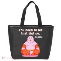 Fat Buddha You Need To Let That Shit Go Tote Bag thumb 0