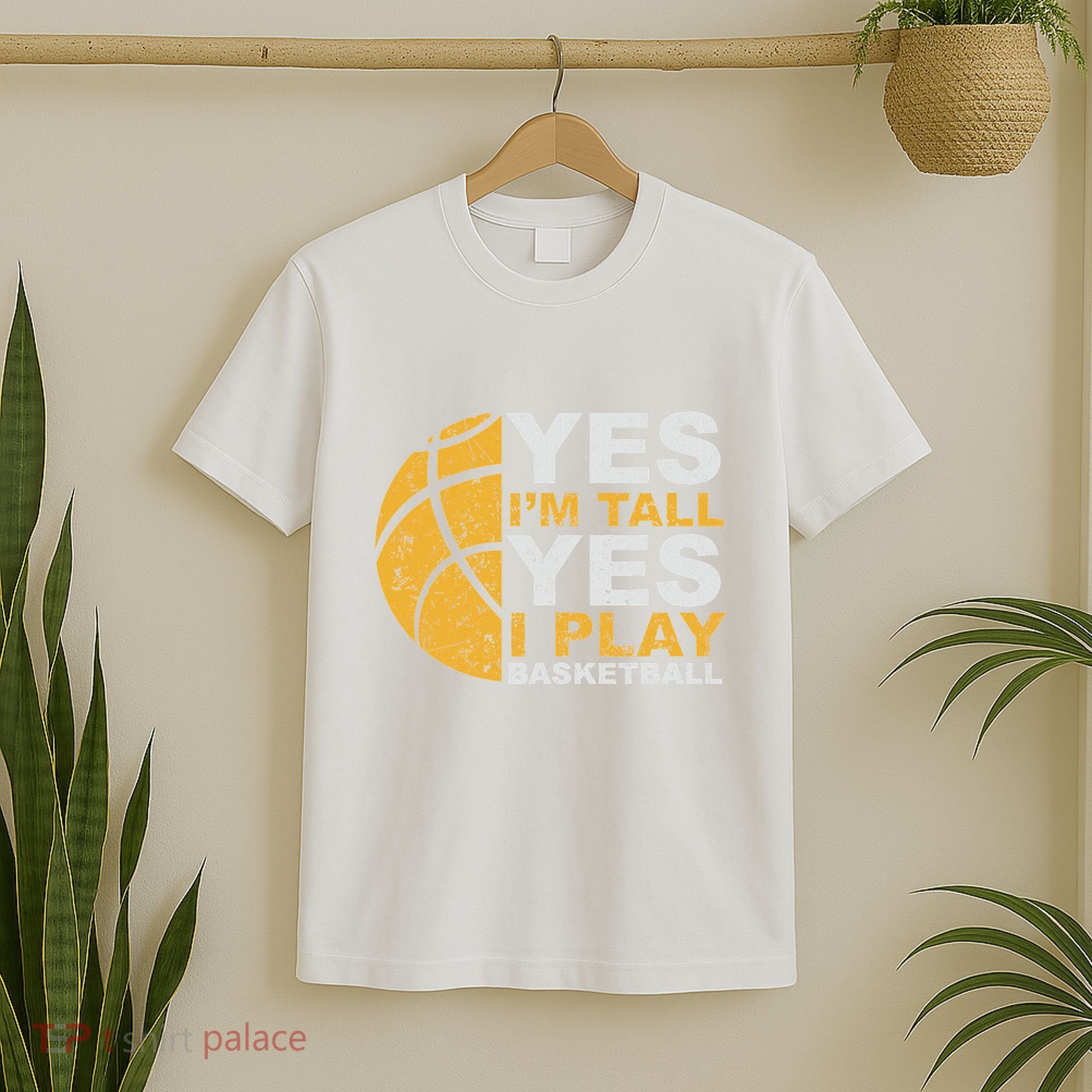 Funny Basketball Yes IM Tall Basketball Player Gift T-Shirt