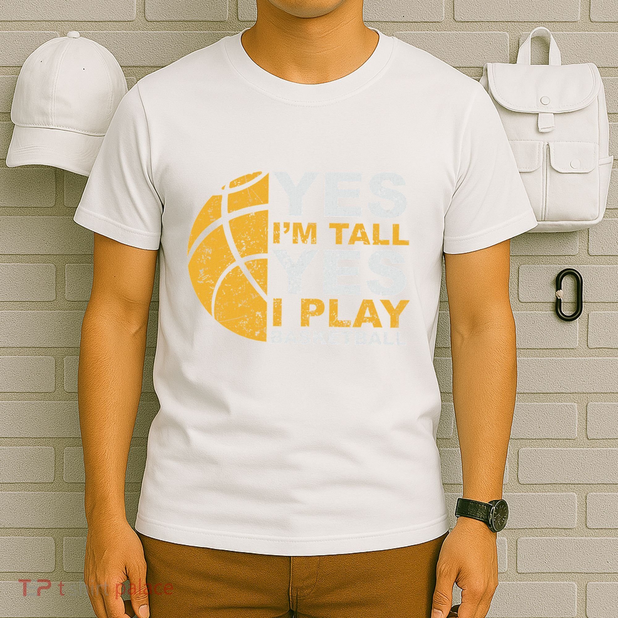 Funny Basketball Yes IM Tall Basketball Player Gift T-Shirt