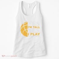 Funny Basketball Yes IM Tall Basketball Player Gift Women's Tank Top thumb 0
