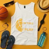 Funny Basketball Yes IM Tall Basketball Player Gift Tank Top thumb 4