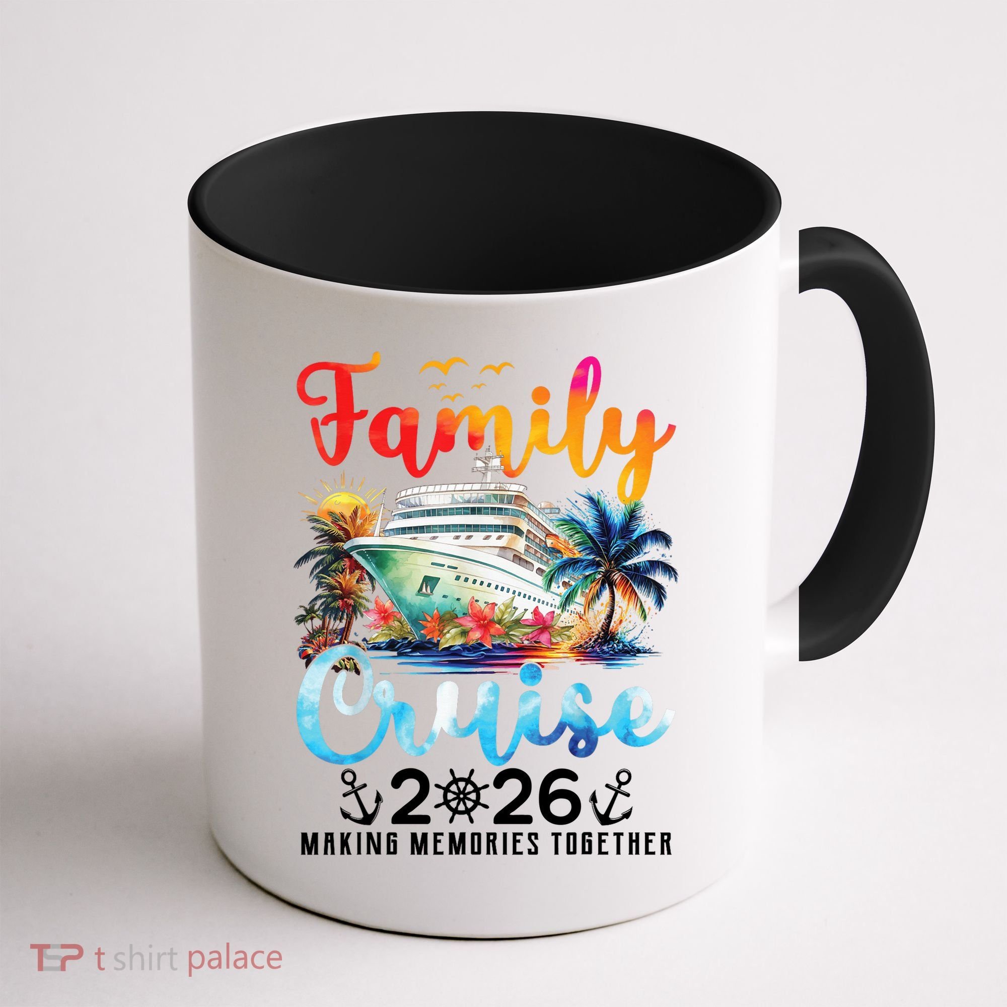 Family Cruise 2026 Making Memories Together Coffee Mug