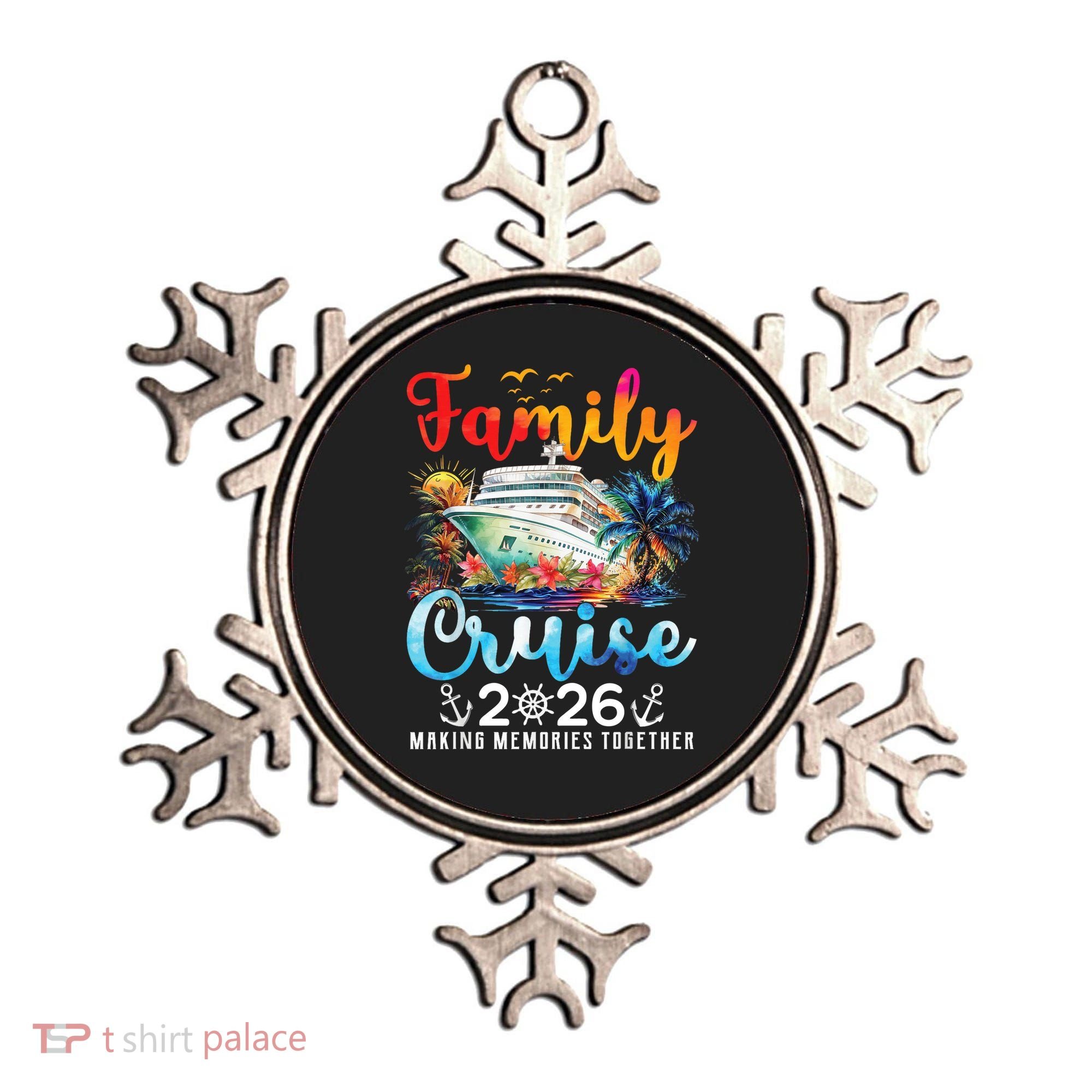 Family Cruise 2026 Making Memories Together Ornament