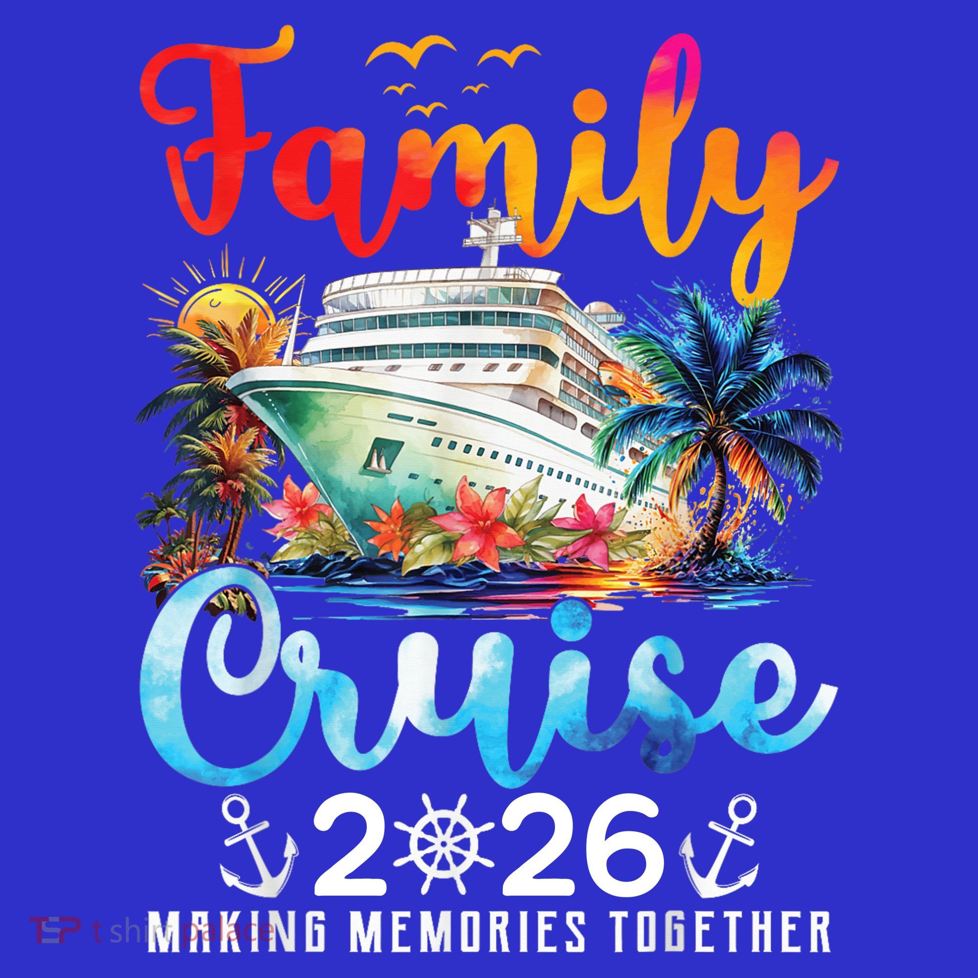 Family Cruise 2026 Making Memories Together Women's Tank Top