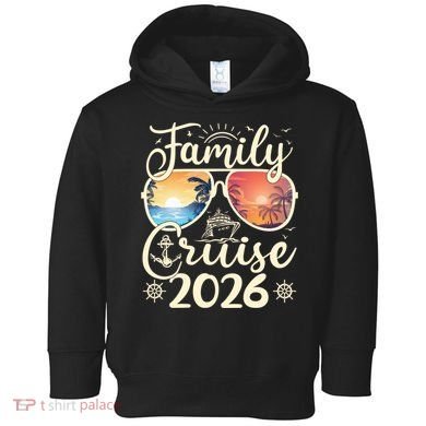 Family Cruise 2026 Vacation Toddler Hoodie
