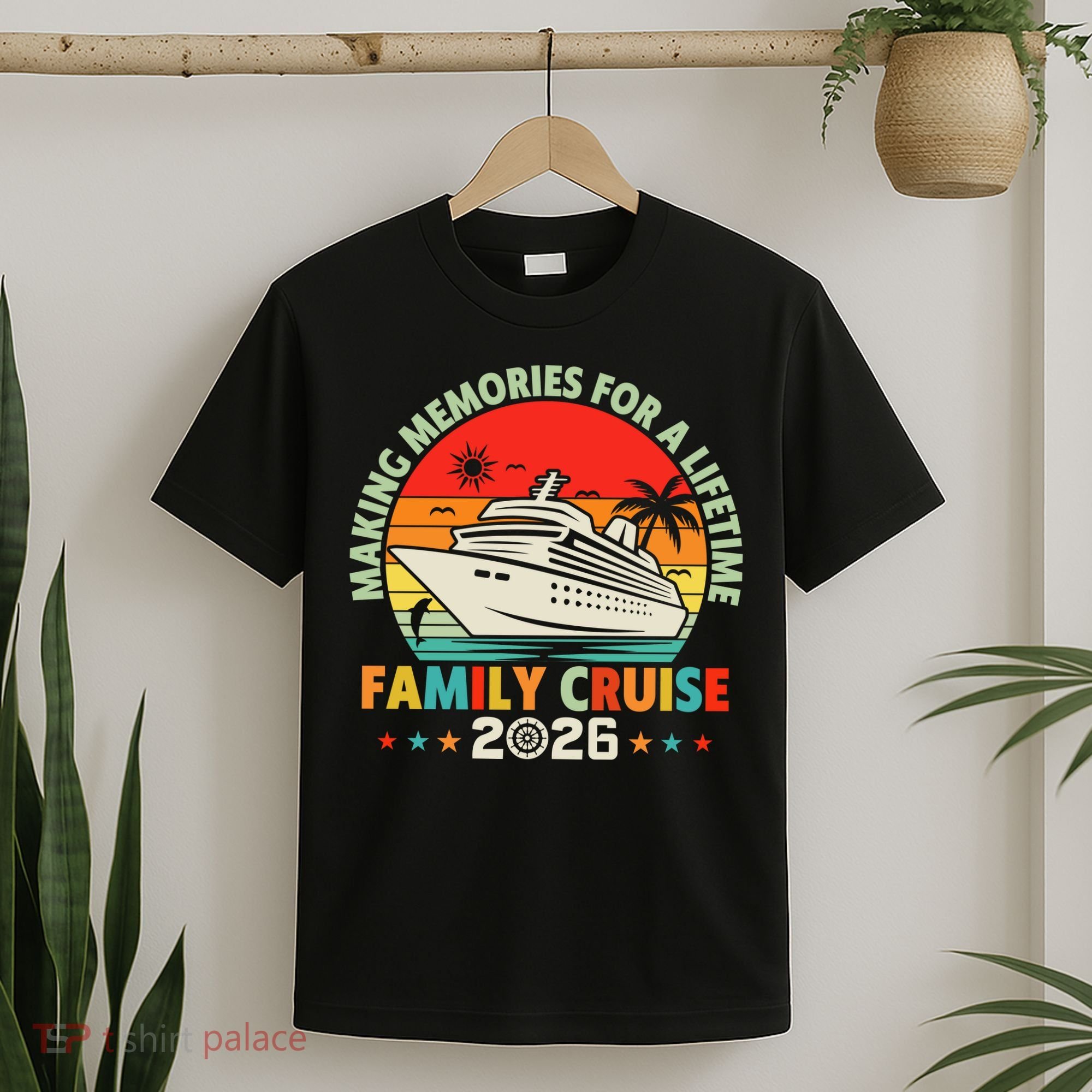 Family Cruise 2026 Making Memories For A Lifetime Vacation T-Shirt
