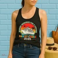 Family Cruise 2026 Making Memories For A Lifetime Vacation Women's Tank Top thumb 2