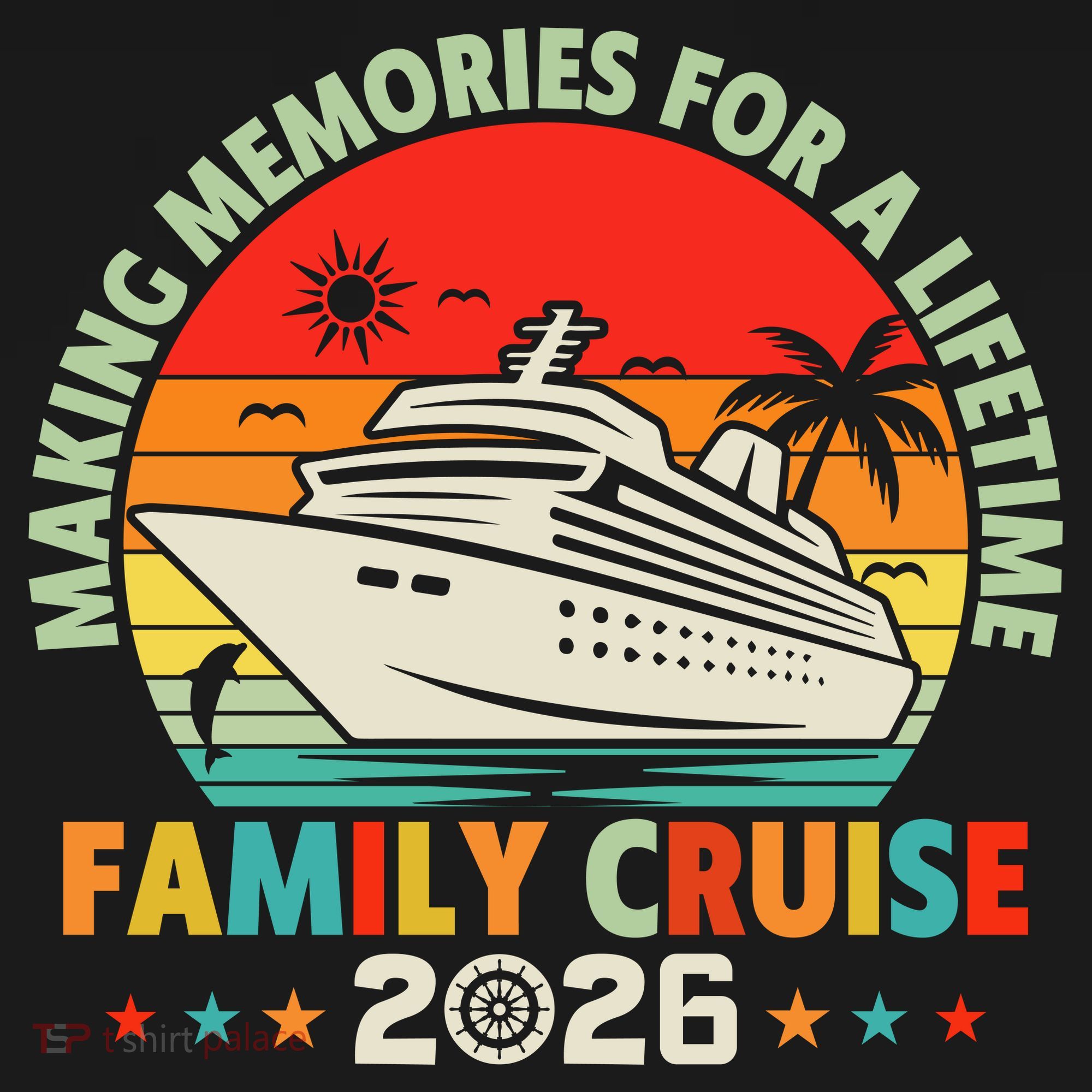 Family Cruise 2026 Making Memories For A Lifetime Vacation Women's Tank Top
