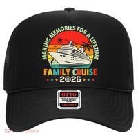 Family Cruise 2026 Making Memories For A Lifetime Vacation Hat thumb 0