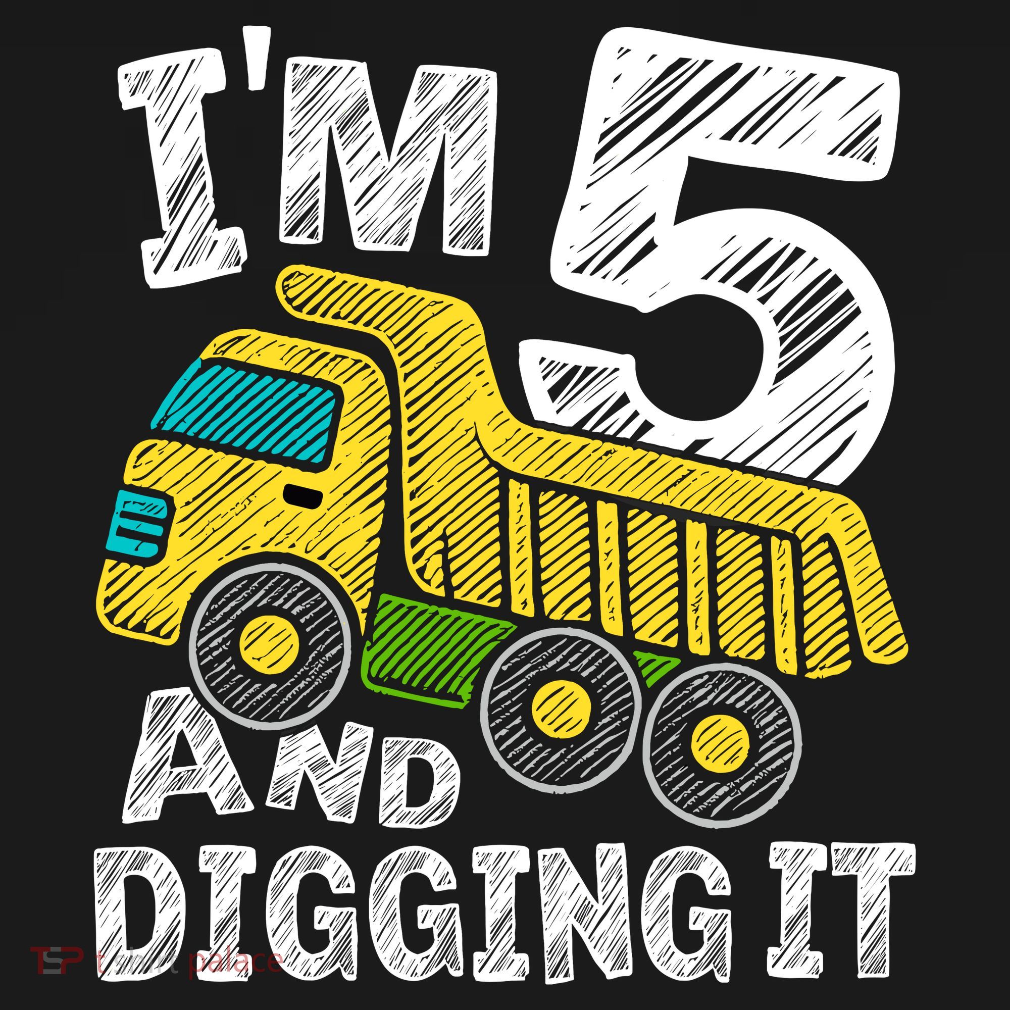 Five Construction 5th Birthday Gifts Fourth Boy 5 Years Old Toddler T-Shirt