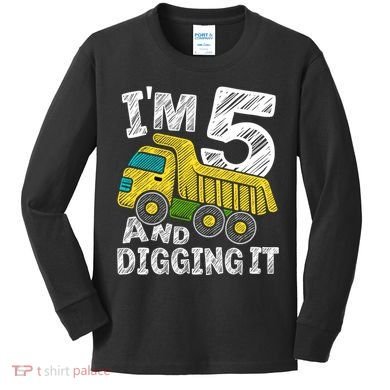 Five Construction 5th Birthday Gifts Fourth Boy 5 Years Old Kids Long Sleeve Shirt