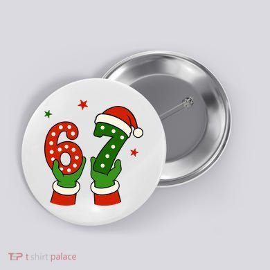 Funny Christmas 67 Six Seven Santa Button