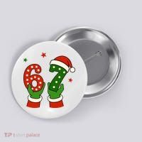 Funny Christmas 67 Six Seven Santa Button thumb 0