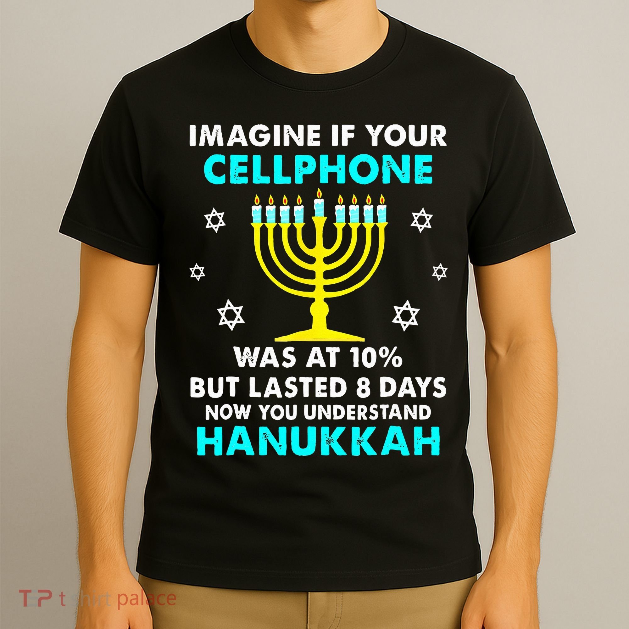 Funny cellphone 8 days understand jewish Hanukkah Chanukah T-Shirt