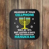 Funny cellphone 8 days understand jewish Hanukkah Chanukah Coaster thumb 0