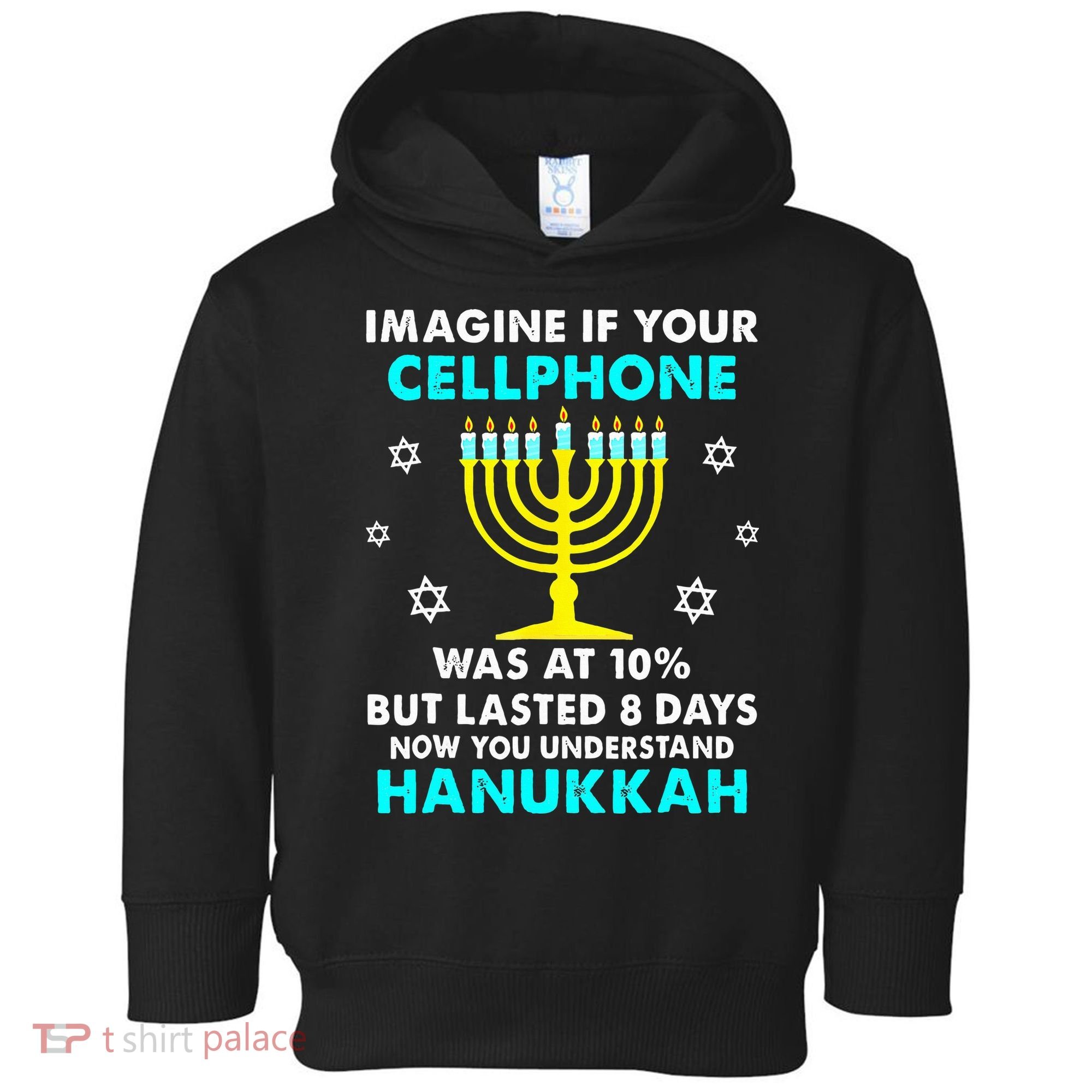 Funny cellphone 8 days understand jewish Hanukkah Chanukah Toddler Hoodie