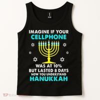 Funny cellphone 8 days understand jewish Hanukkah Chanukah Tank Top thumb 2