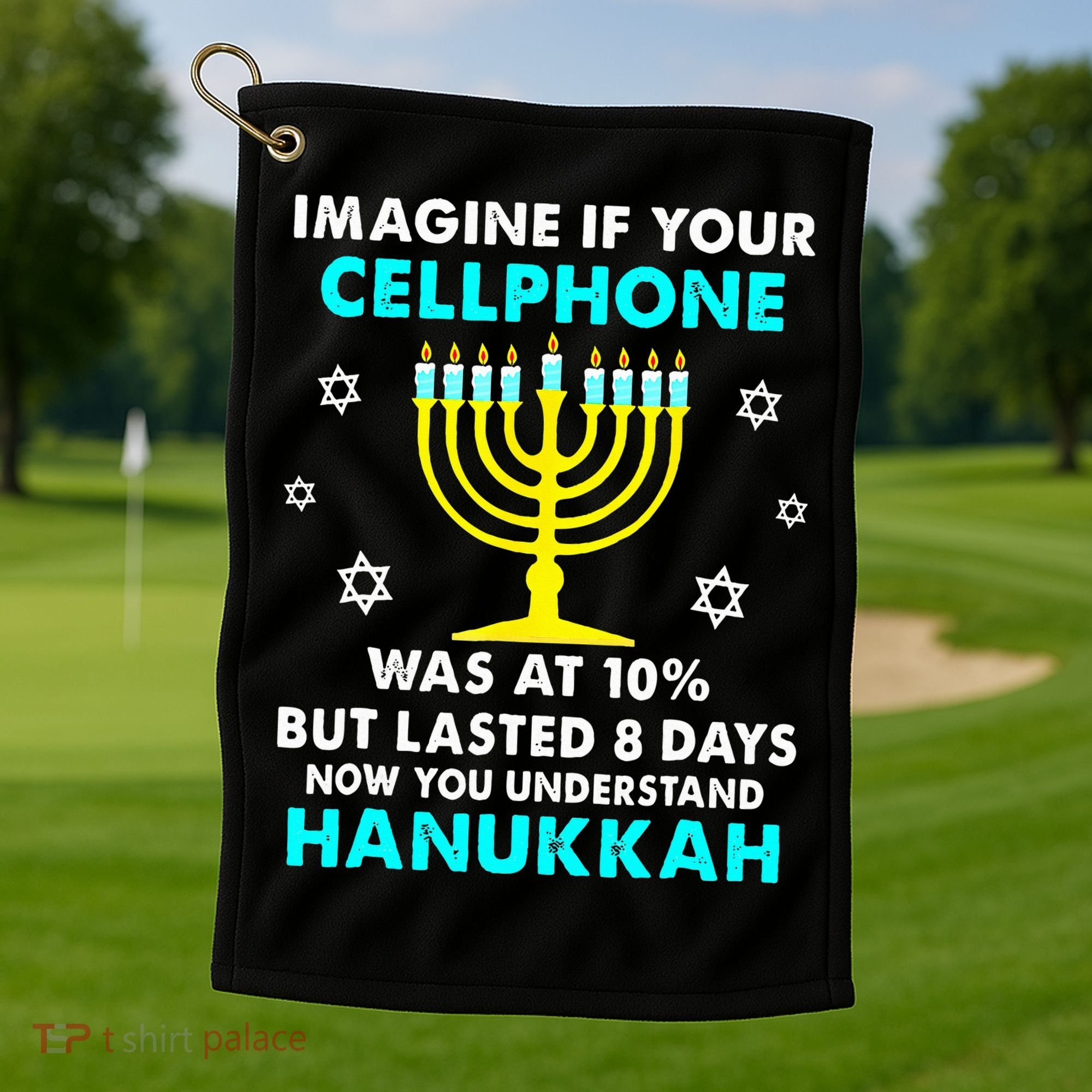 Funny cellphone 8 days understand jewish Hanukkah Chanukah Golf Towel