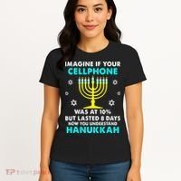 Funny cellphone 8 days understand jewish Hanukkah Chanukah Women's T-Shirt thumb 4