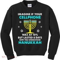 Funny cellphone 8 days understand jewish Hanukkah Chanukah Kids Sweatshirt thumb 0