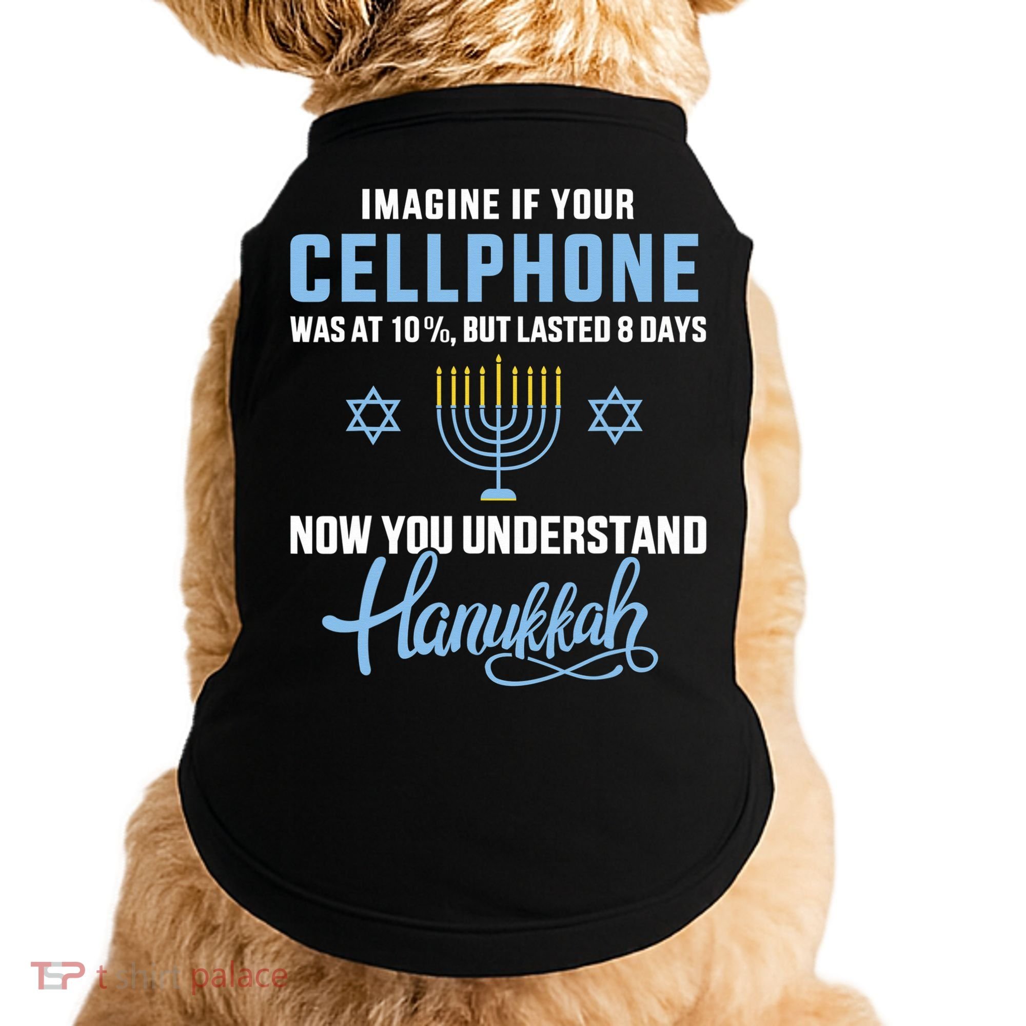 Funny cellphone 8 days understand jewish Hanukkah Chanukah  Doggie Tank