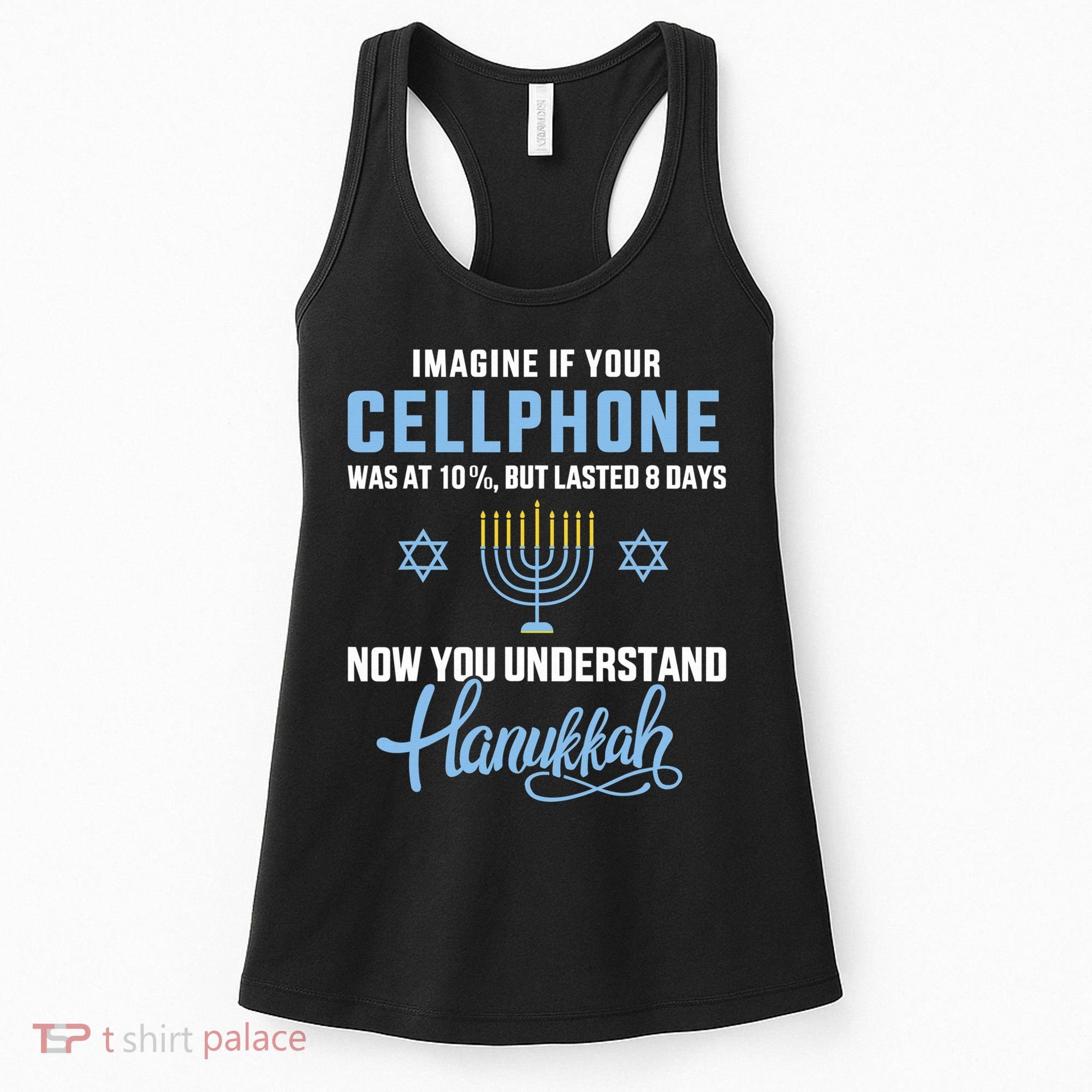 Funny cellphone 8 days understand jewish Hanukkah Chanukah  Women's Tank Top