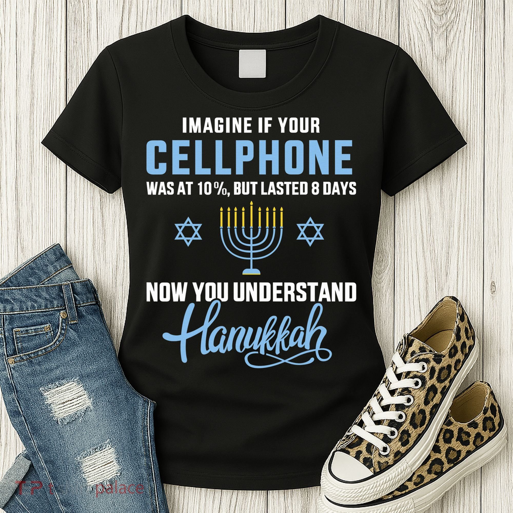 Funny cellphone 8 days understand jewish Hanukkah Chanukah  Women's T-Shirt