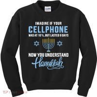 Funny cellphone 8 days understand jewish Hanukkah Chanukah  Kids Sweatshirt thumb 0