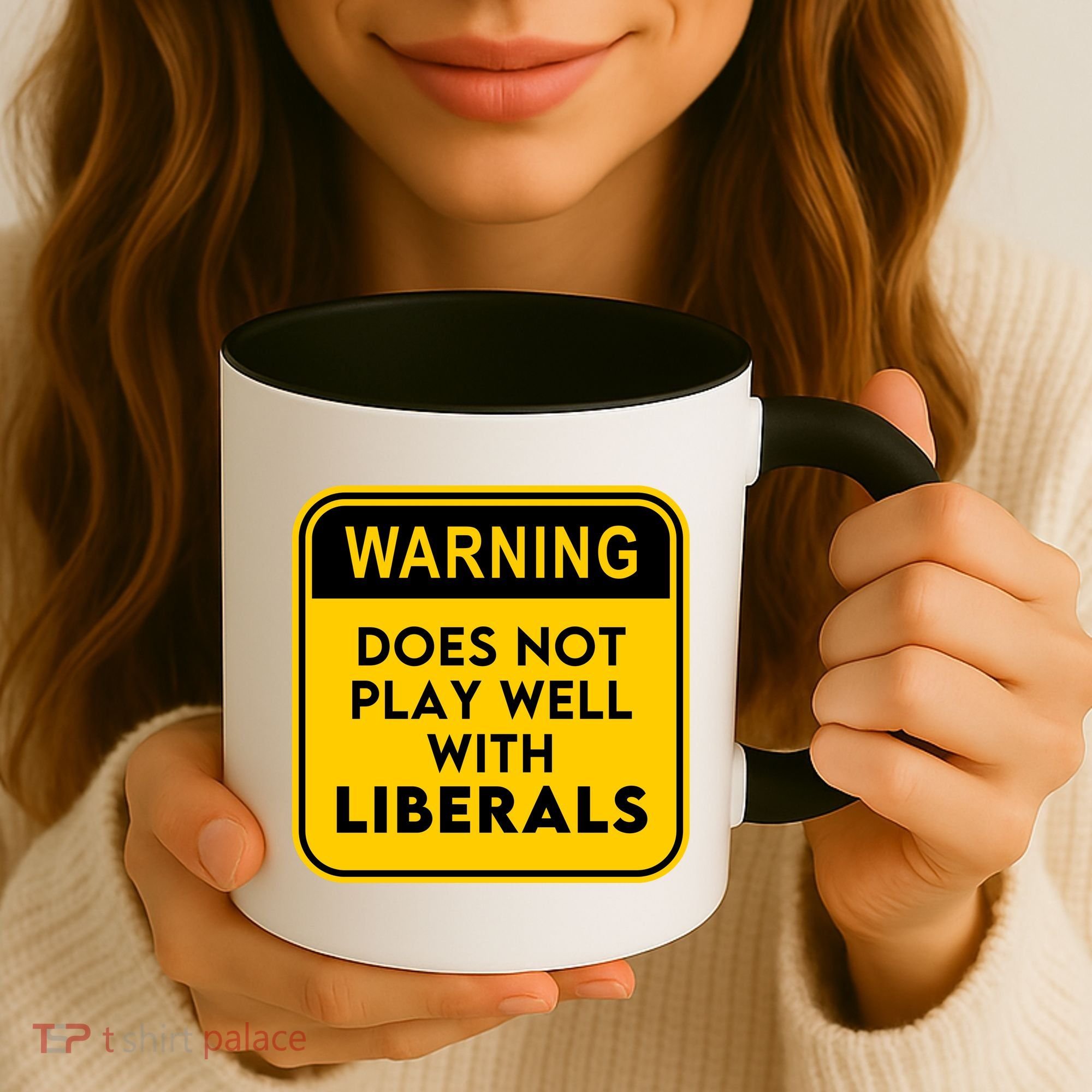 Funny Conservative Anti Liberal Coffee Mug