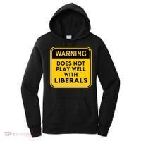 Funny Conservative Anti Liberal Women's Hoodie thumb 0