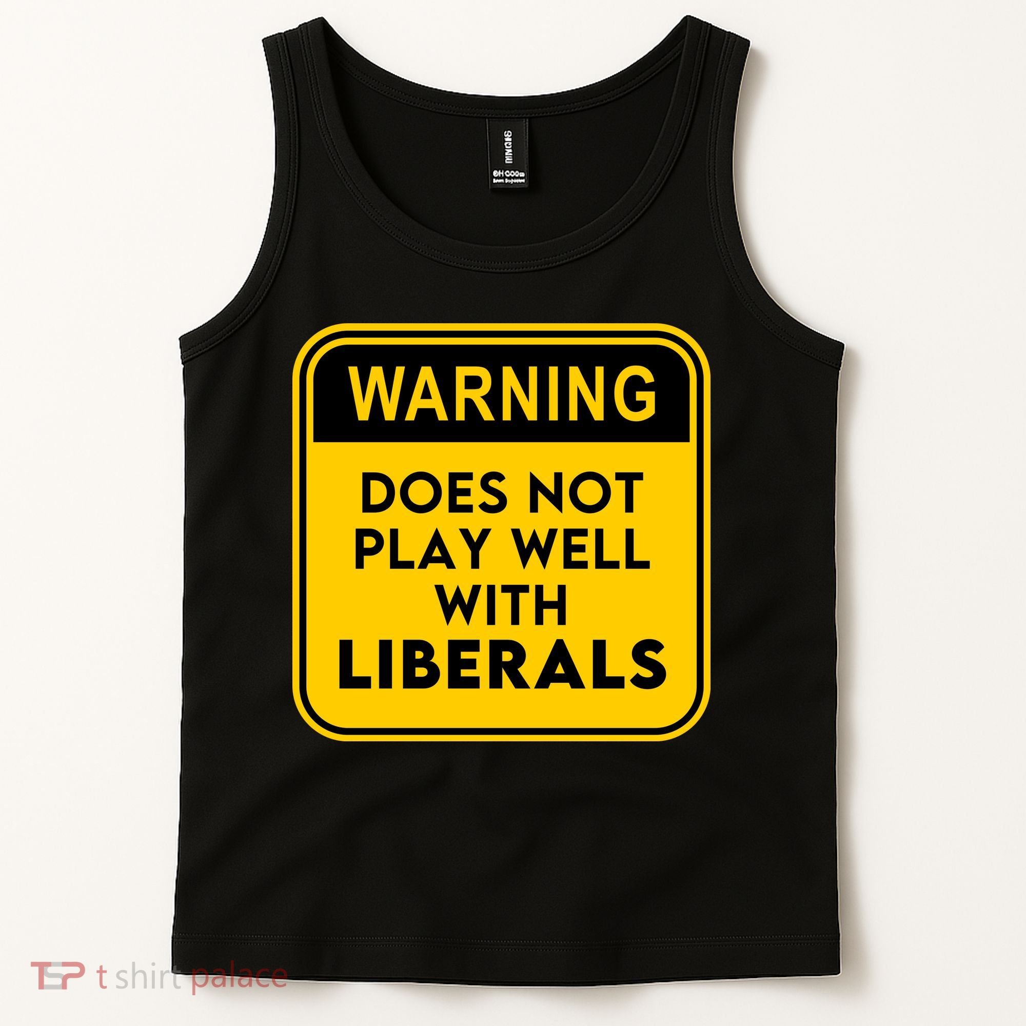 Funny Conservative Anti Liberal Tank Top
