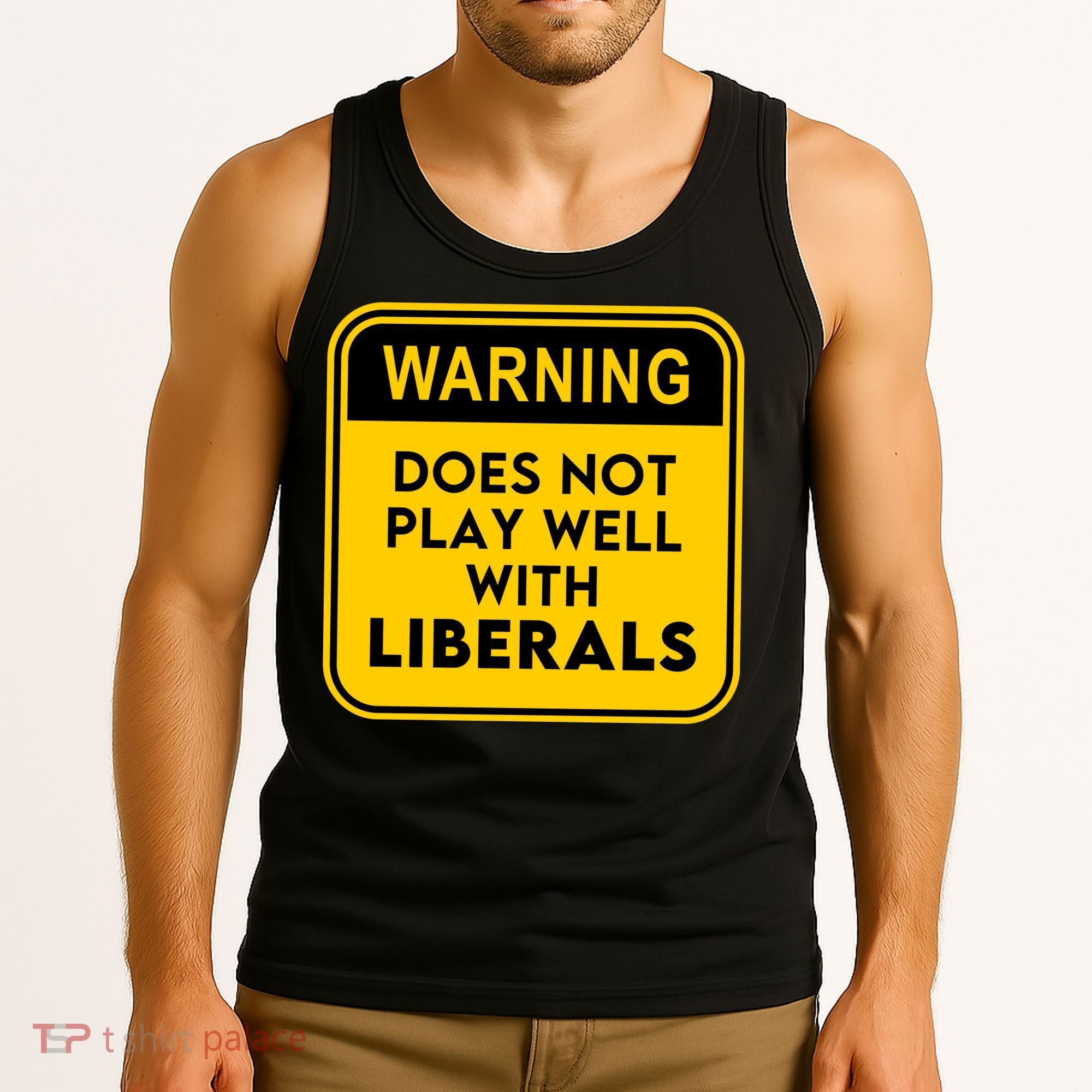 Funny Conservative Anti Liberal Tank Top