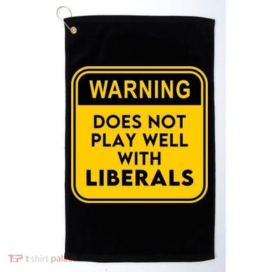 Funny Conservative Anti Liberal Golf Towel