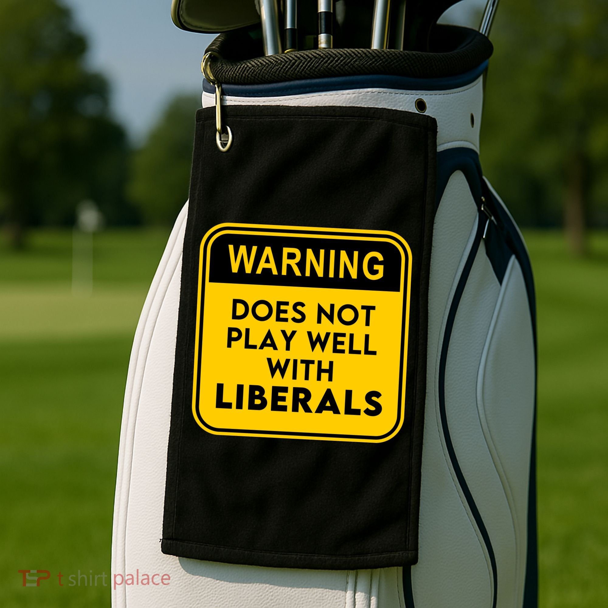 Funny Conservative Anti Liberal Golf Towel