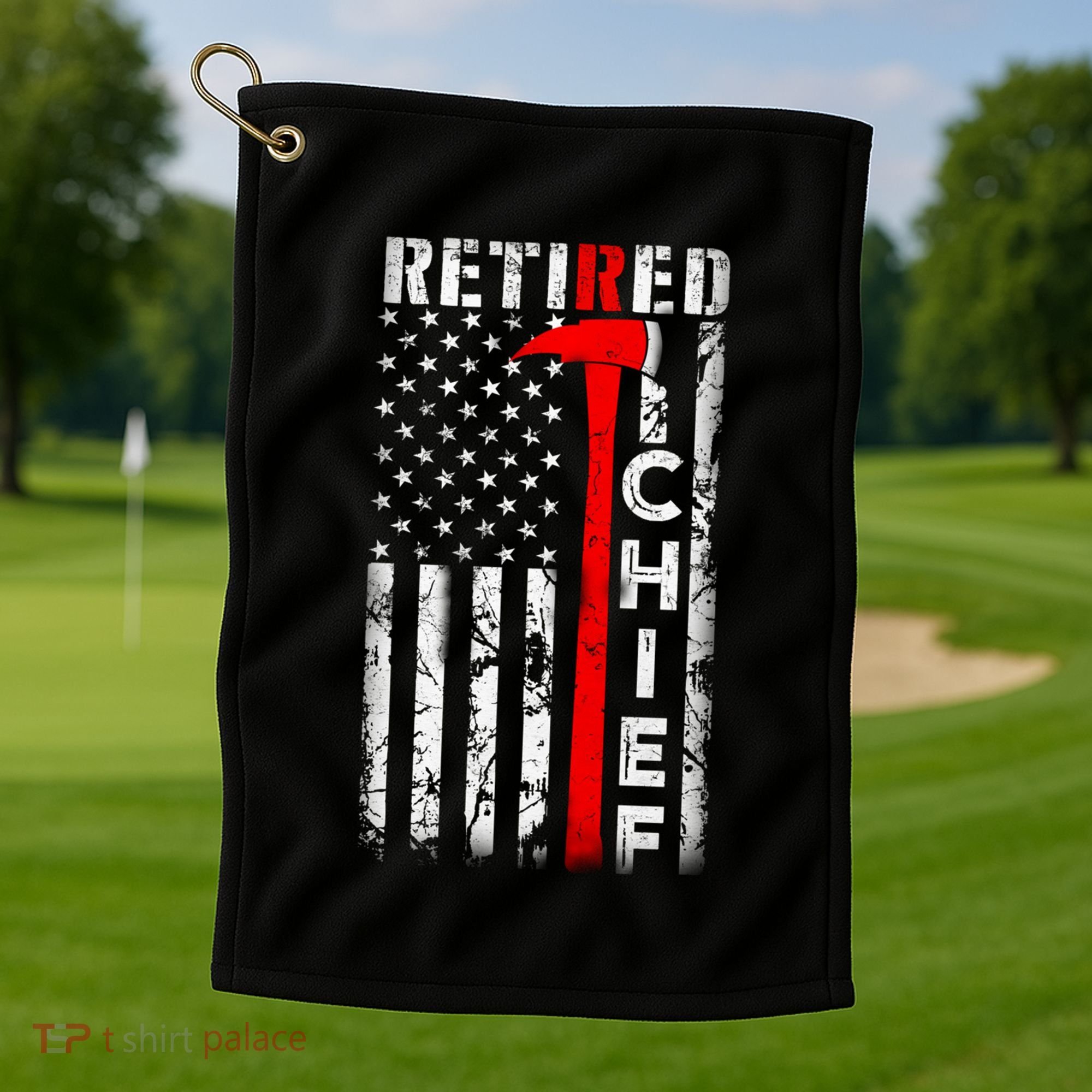 Firefighter Chief American Flag Funny Gift Retired Fire Chief Great Gift Golf Towel