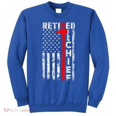 Firefighter Chief American Flag Funny Gift Retired Fire Chief Great Gift Sweatshirt