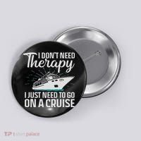 Funny Cruise Art For Women Cruise Ship Vacation Lover Button thumb 0