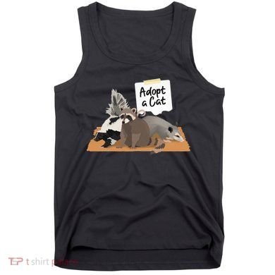 Funny Cute Adopt A Cat Skunk Raccoon Opossum Tank Top